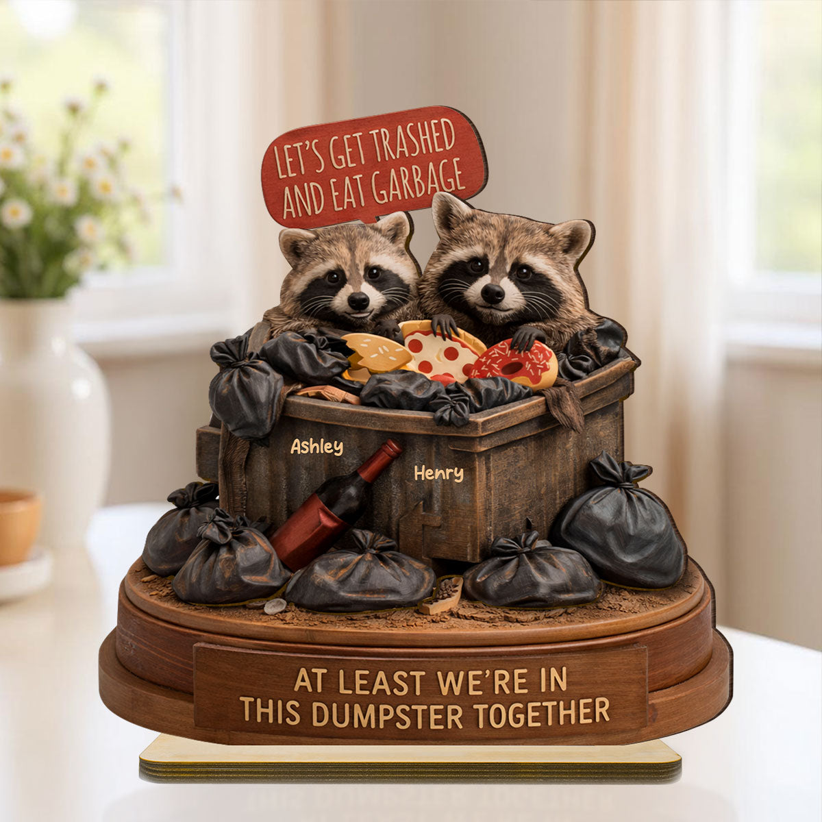 At Least We're In This Dumpster Together Funny Raccoon Couple - Personalized 2-Layered Wooden Plaque - Valentine's Day Gift for him, for her