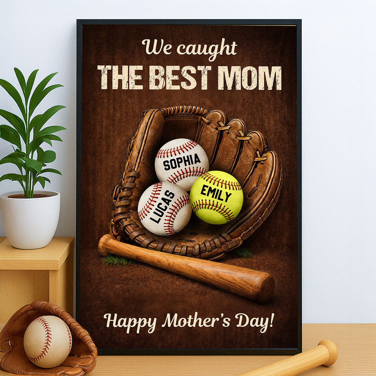 We Caught The Best Mom Baseball Gear- Personalized Poster - Heartfelt Mother's Day Gift for Mom, Wife
