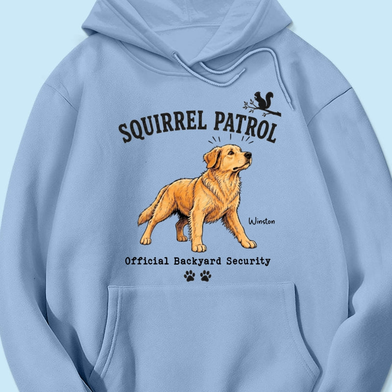 Squirrel Patrol Official Backyard Security Custom Dog Photo - Personalized Shirt - Funny Gift For Dog Lover