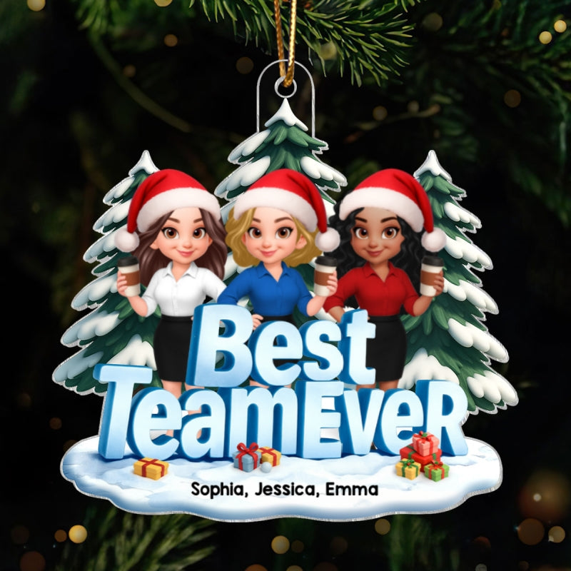 Best Team Ever in Winterwonderland 3D Effect - Personalized Acrylic Ornament