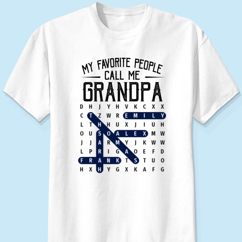 Grandpa's Favorite People Word Search Puzzle - Personalized Shirt - Gift For Grandpa, Dad