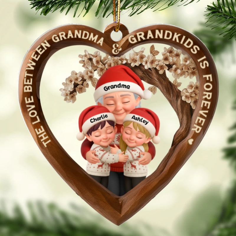 The Love Between Grandma & Grandkids is Forever - Personalized Acrylic Ornament - Christmas Gift for Grandma, Granddaughter, Grandson