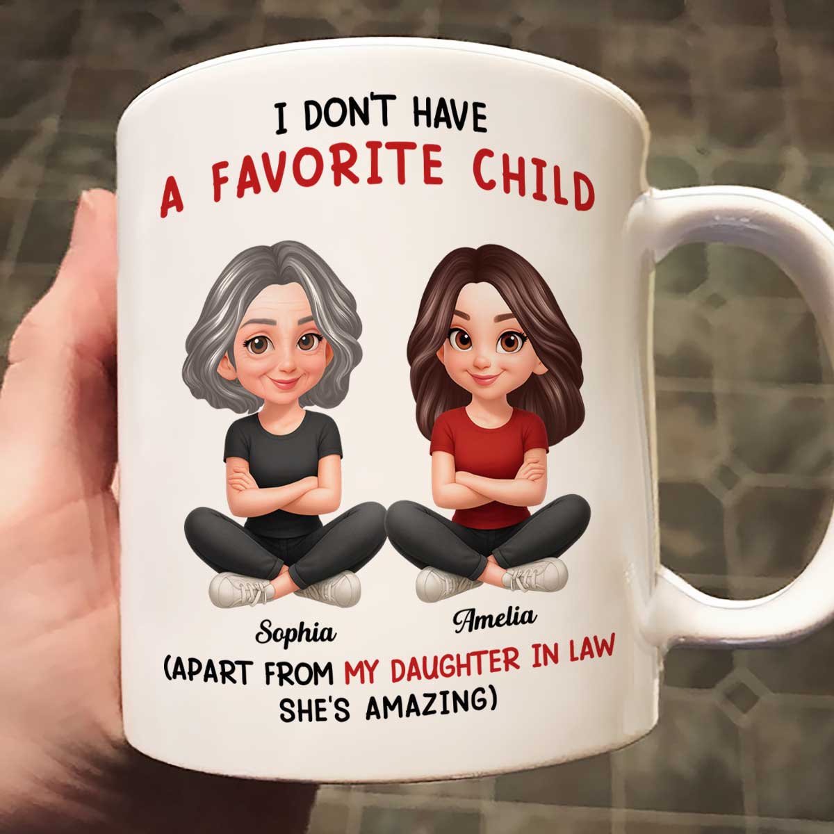 I Don't Have a Favorite Child - Personalized Mug - Christmas Gift for Daughter-in-Law