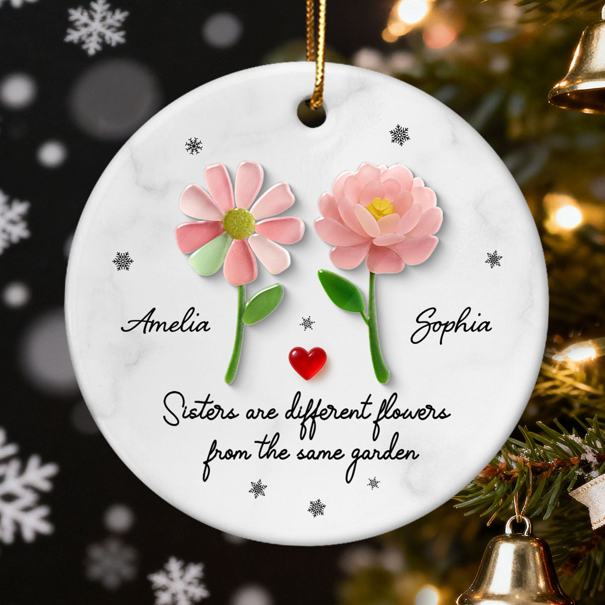 Sisters Are Different Flowers from the Same Garden, 3D Effect Sea Glass - Personalized Ceramic Ornament with Acrylic