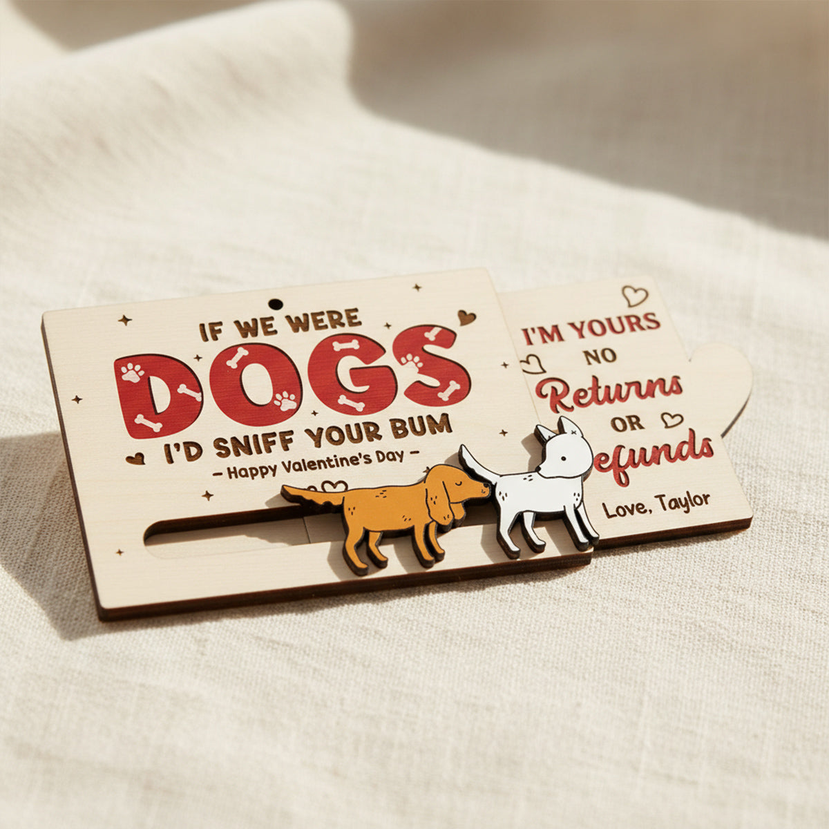 If We Were Dogs I'd Sniff You Bum Funny Couple - Personalized Wooden Slider Ornament - Valentine's Day Gift For Him, For Her