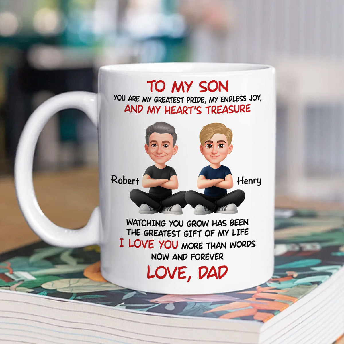 To My Son My Heart's Treasure - Personalized Mug - Christmas Gift from Dad to Son
