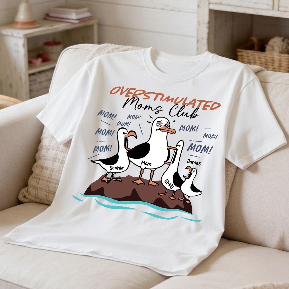 Overstimulated Moms Club Seagull Mom Mom Mom - Personalized Shirt - Funny Mother's Day Gift For Mom