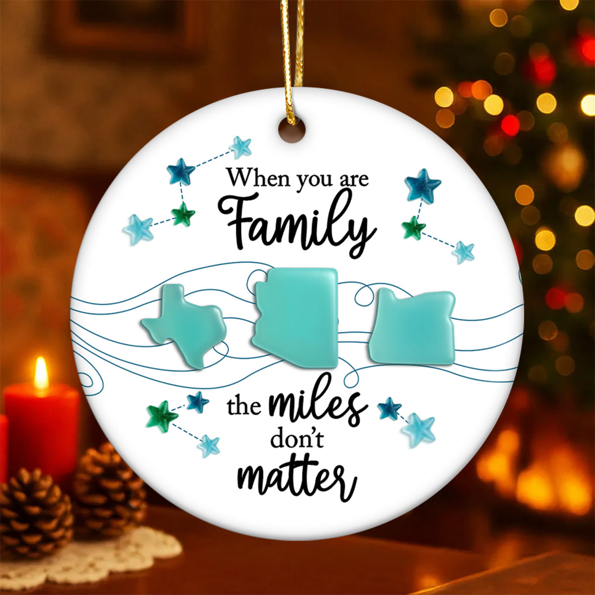 3D Sea Glass Effect Long Distance When You Are Family Miles Don't Matter - Personalized Ceramic Ornament