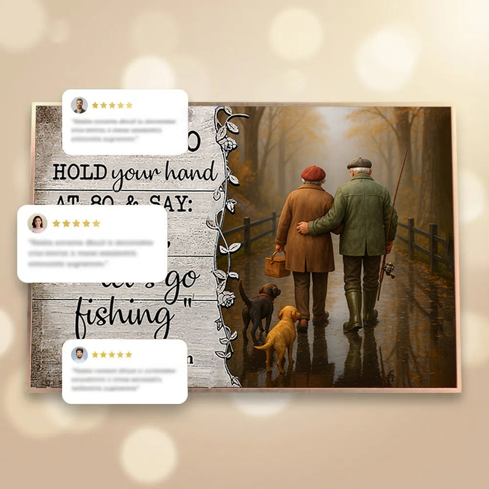 Baby Let's Go Fishing Old Couple - Personalized Poster - Heartwarming Gift For Him, For Her, For Couple