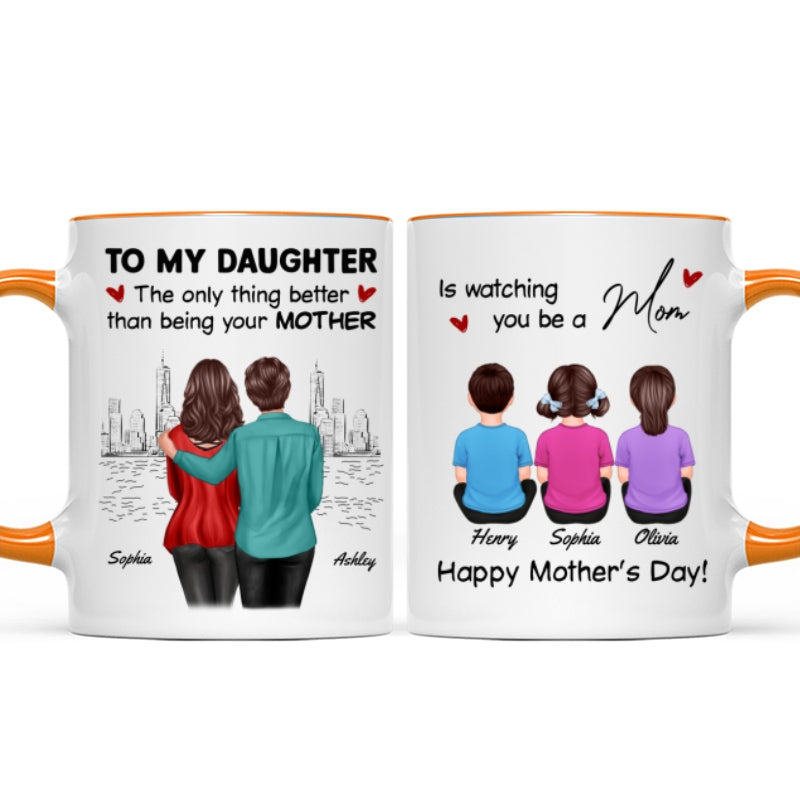 From Mom Dad Watching You Be A Mom - Personalized Mug - Mother's Day Gift For Daughter