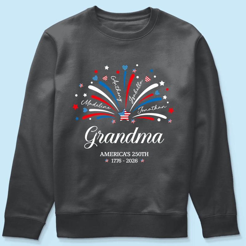 Grandma Fireworks Custom Kid Name - Personalized Shirt - American 250th Anniversary Keepsake For Grandma, Wife