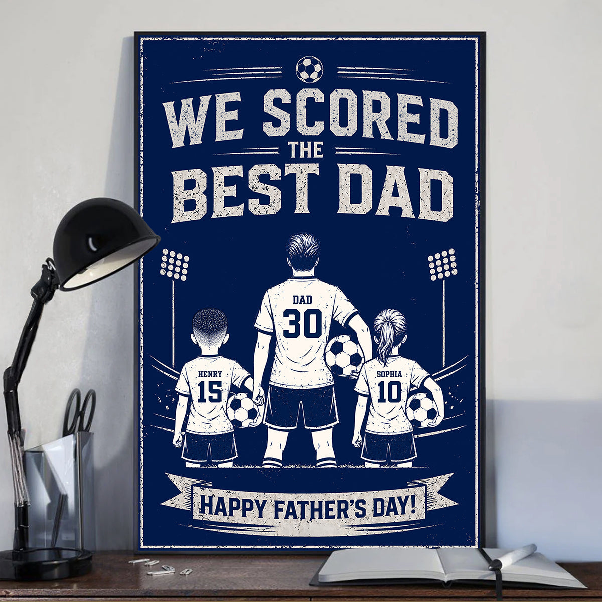 We Scored The Best Dad Soccer - Personalized Poster - Father's Day Gift for Dad, Husband