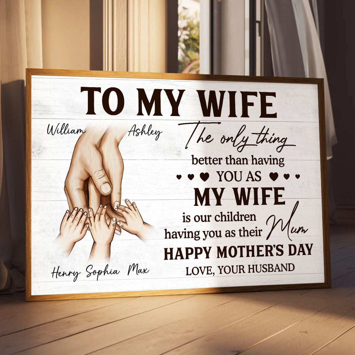 Family Holding Hands The Only Thing Better Than Having You As My Wife - Personalized Poster - Mother's Day Gift For Wife