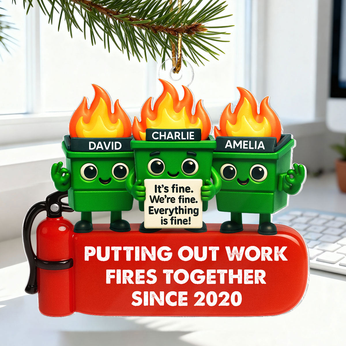 Funny Dumpster Fire Office Chaos - Personalized Acrylic Ornament - Funny Christmas Gift, White Elephant Gift for Coworkers