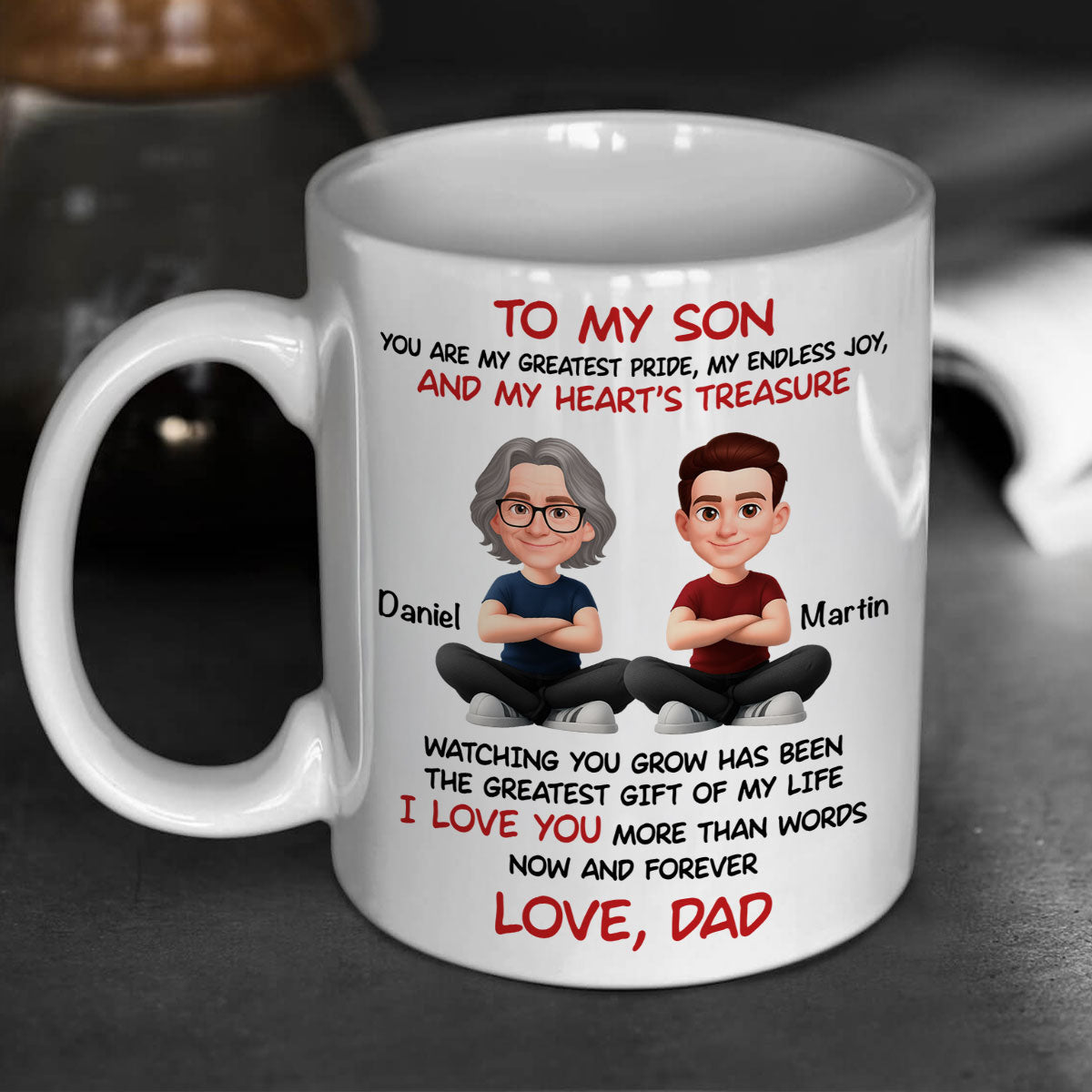 To My Son My Heart's Treasure - Personalized Mug - Christmas Gift from Dad to Son