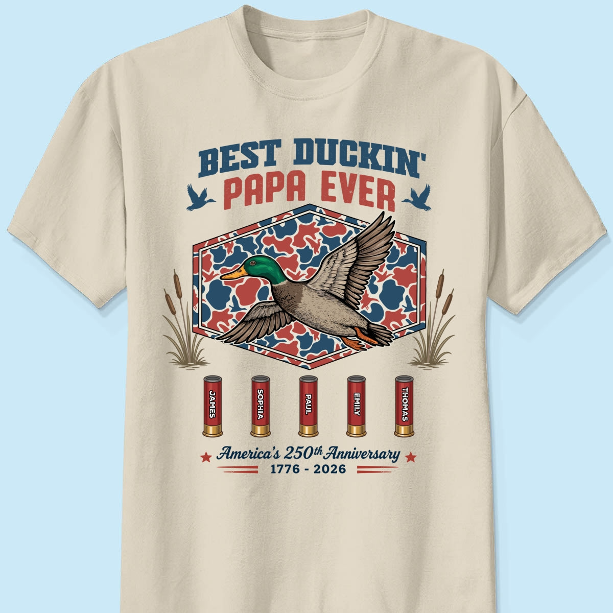Best Duckin' Dad Grandpa Custom Kid Names - Personalized Shirt - American 250th Anniversary Gift For Patriotics Duck Hunting