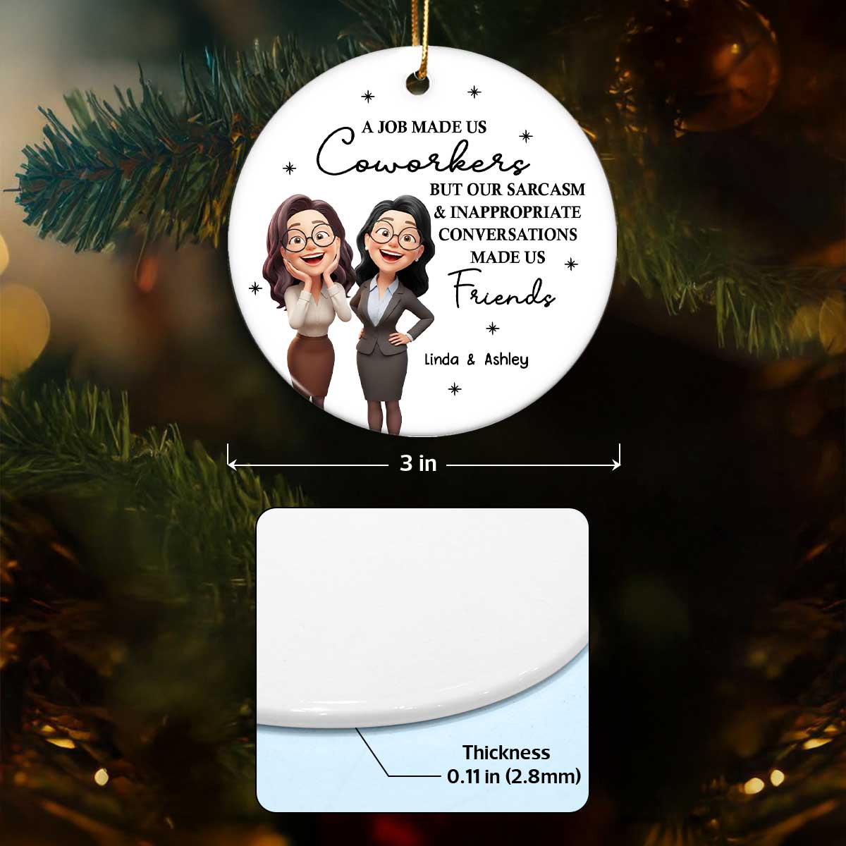 Job Made Us Coworkers - Personalized Ceramic Ornament - Christmas Gift for Work Besties