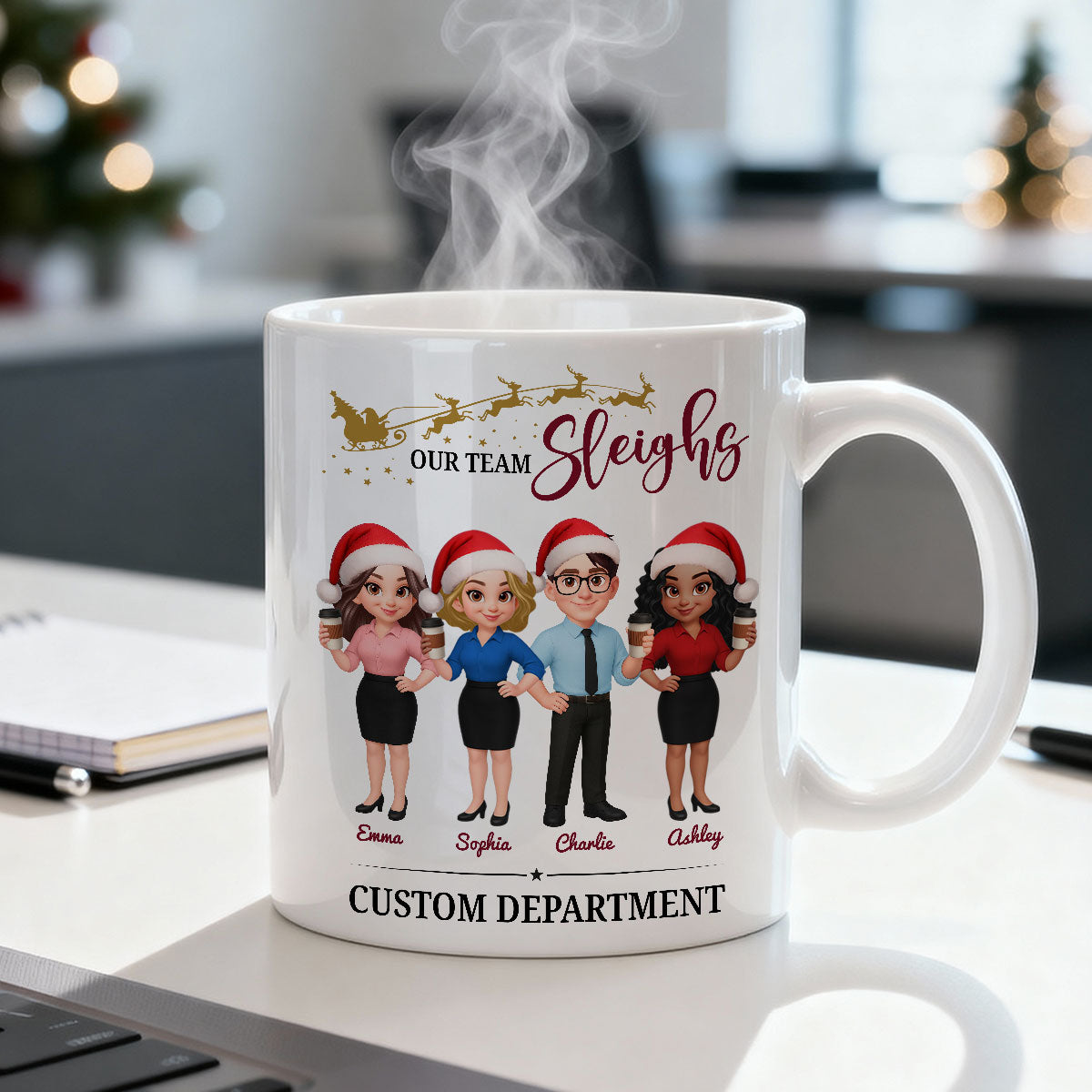 Our Team Sleighs - Personalized Mug - Perfect Christmas Gift For Work Besties, Colleagues, Coworkers