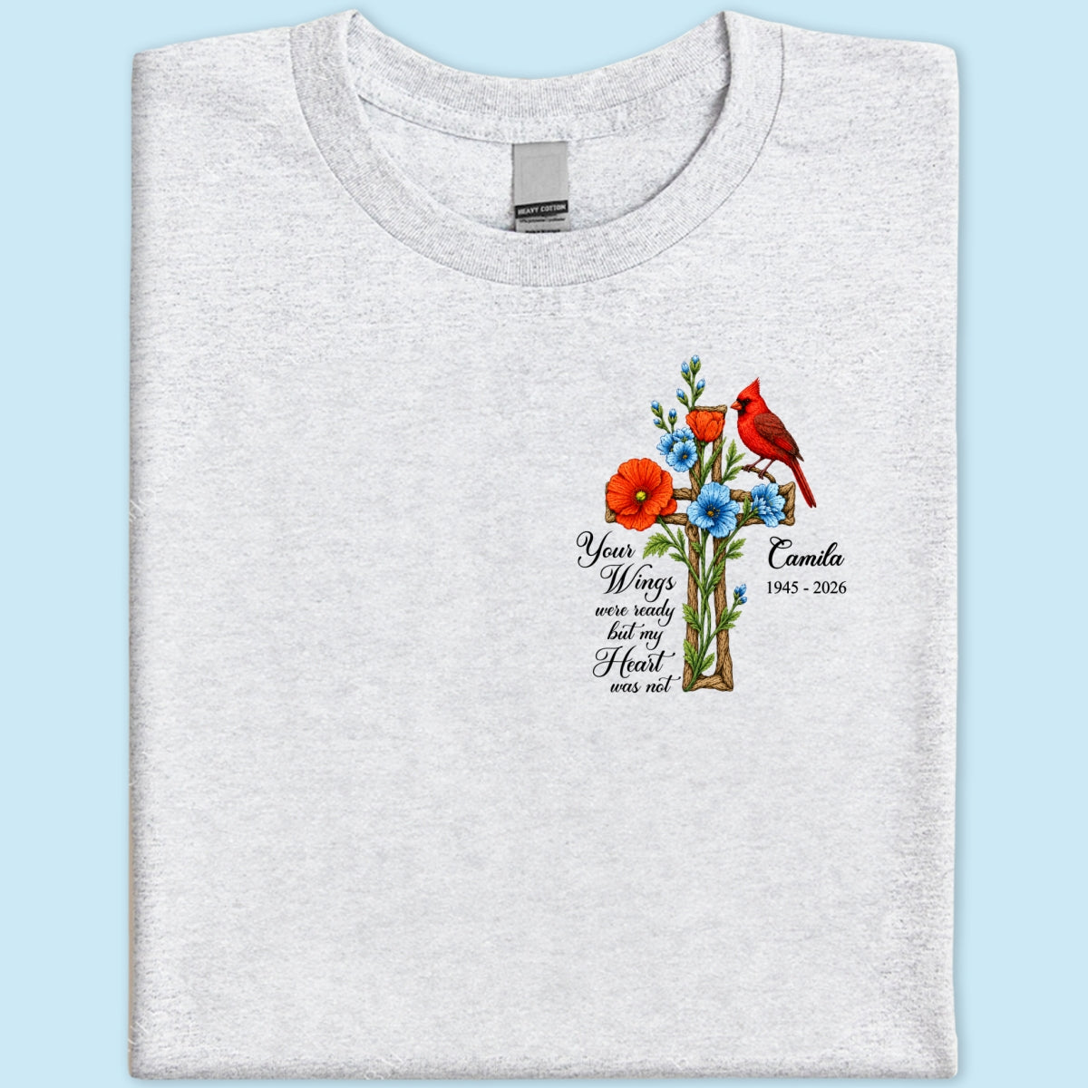 Memorial Cardinal Your Wings Were Ready - Personalized Shirt - Remembrance Gift