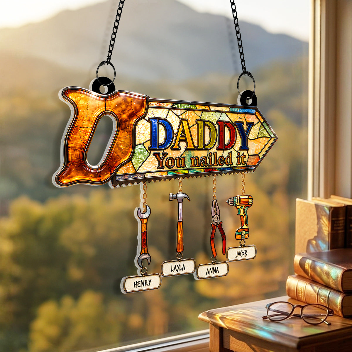 Daddy You Nailed It - Personalized Suncatcher - Father's Day Gift for Dad, Husband