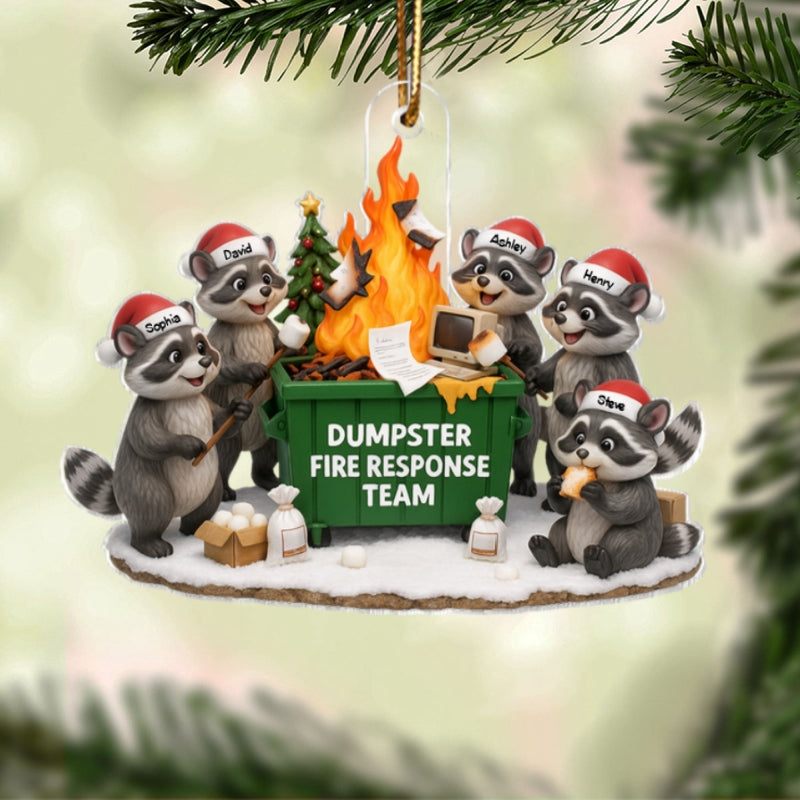 Dumpster on Fire Response Team - Personalized Acrylic Ornament - Funny Christmas Gift for Coworkers, Employees, Work Besties