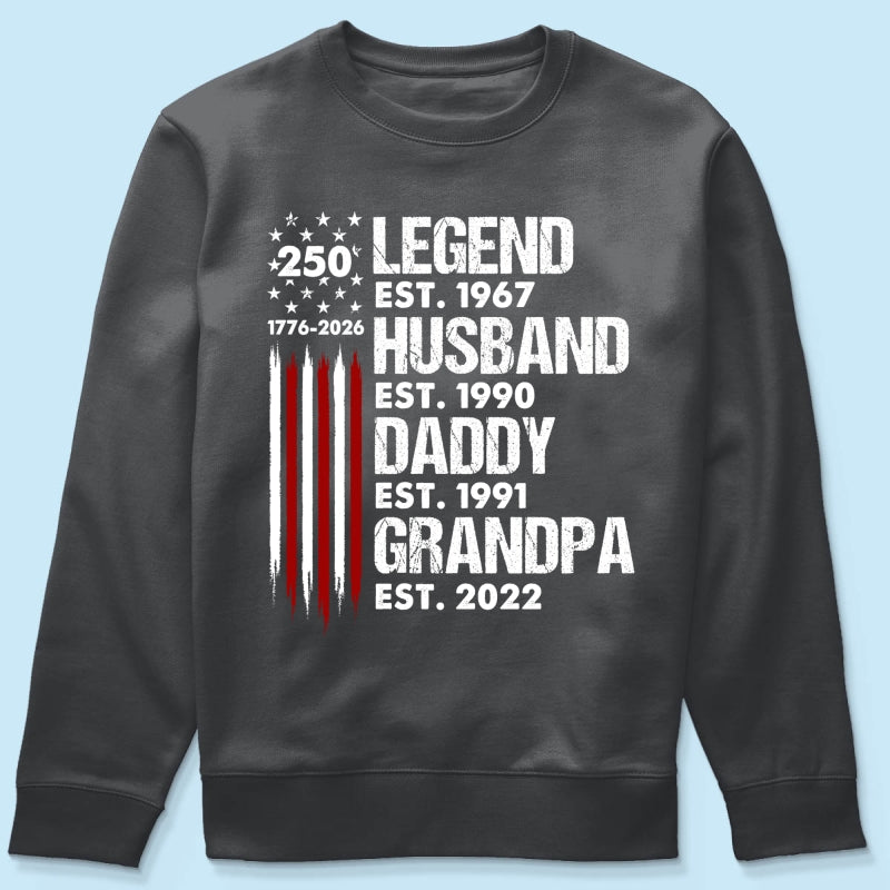 Proud Grandpa Legend Nation Flag American 250th Anniversary - Personalized Shirt - Father's Day Gift For Dad, Grandpa