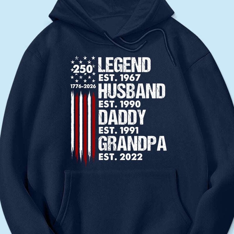 Proud Grandpa Legend Nation Flag American 250th Anniversary - Personalized Shirt - Father's Day Gift For Dad, Grandpa