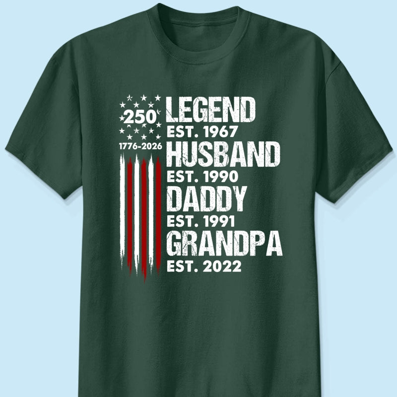 Proud Grandpa Legend Nation Flag American 250th Anniversary - Personalized Shirt - Father's Day Gift For Dad, Grandpa