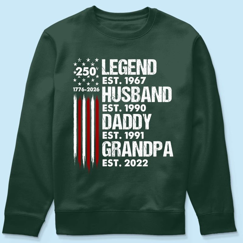 Proud Grandpa Legend Nation Flag American 250th Anniversary - Personalized Shirt - Father's Day Gift For Dad, Grandpa