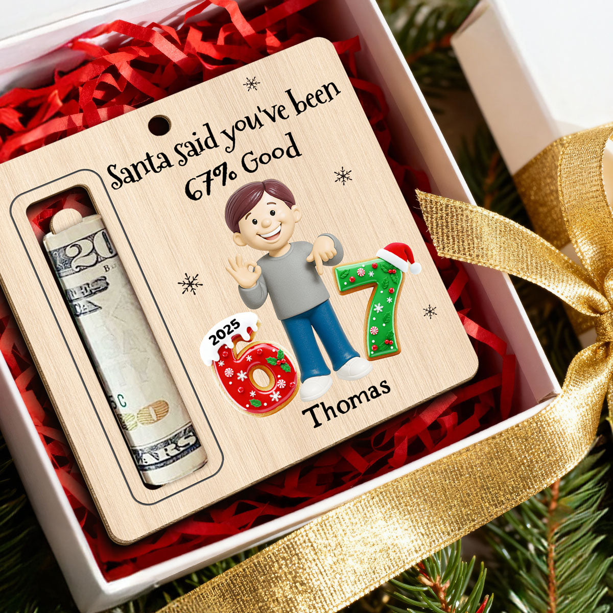 Here’s A Few Bucks For Christmas Kid Slang Trending 67 - Personalized Wooden Ornament - Holiday Money Holder