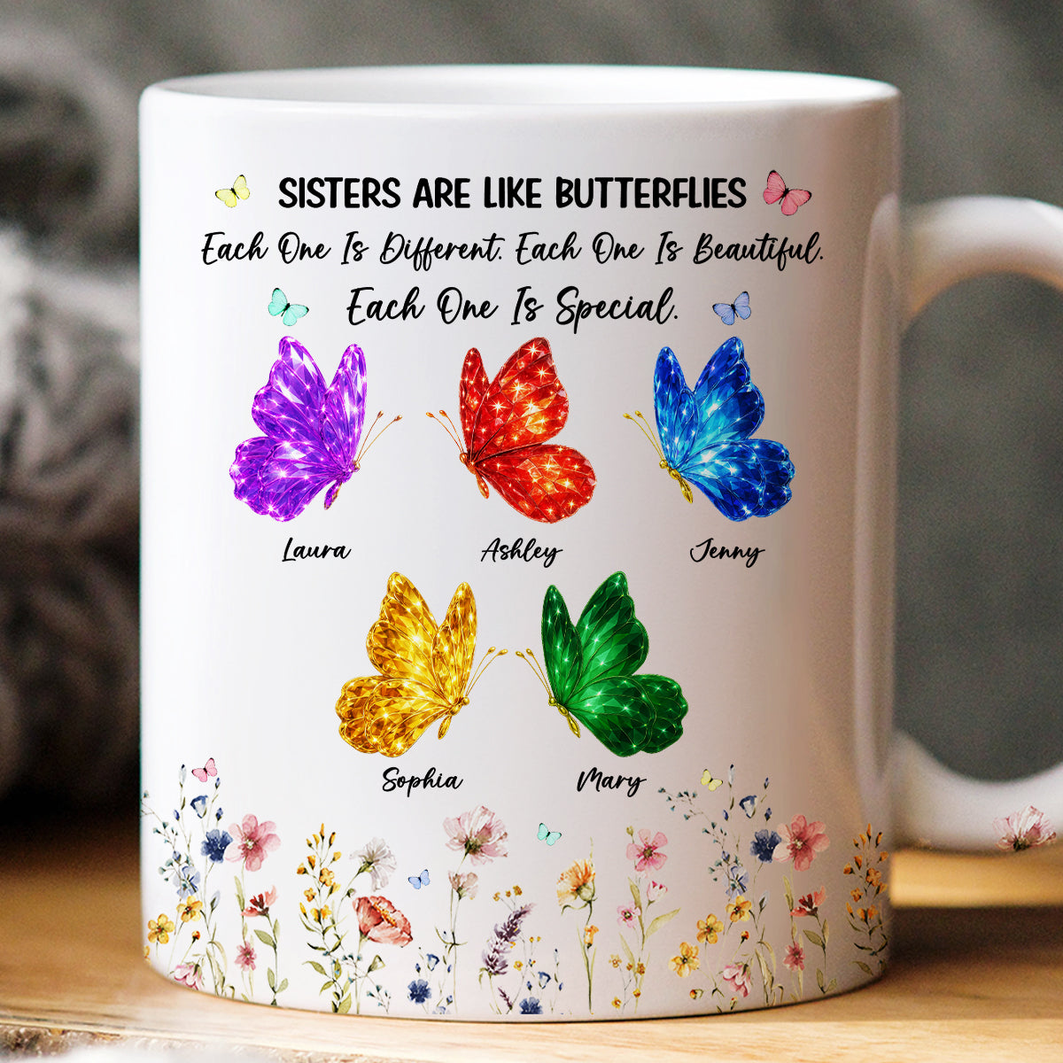 Sisters Are Like Different Butterflies - Personalized Mug - Heartwarming Christmas Gift For Sisters, Besties