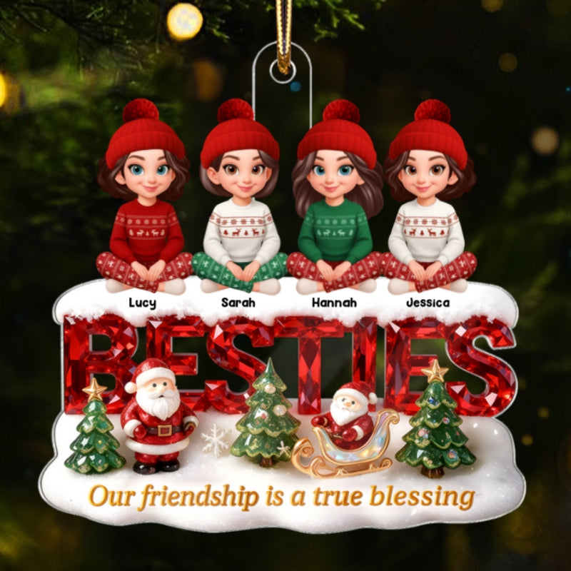 3D Crystal Effect Besties Our Friendship Is A True Blessing Christmas - Personalized Acrylic Ornament - Gift For Best Friends