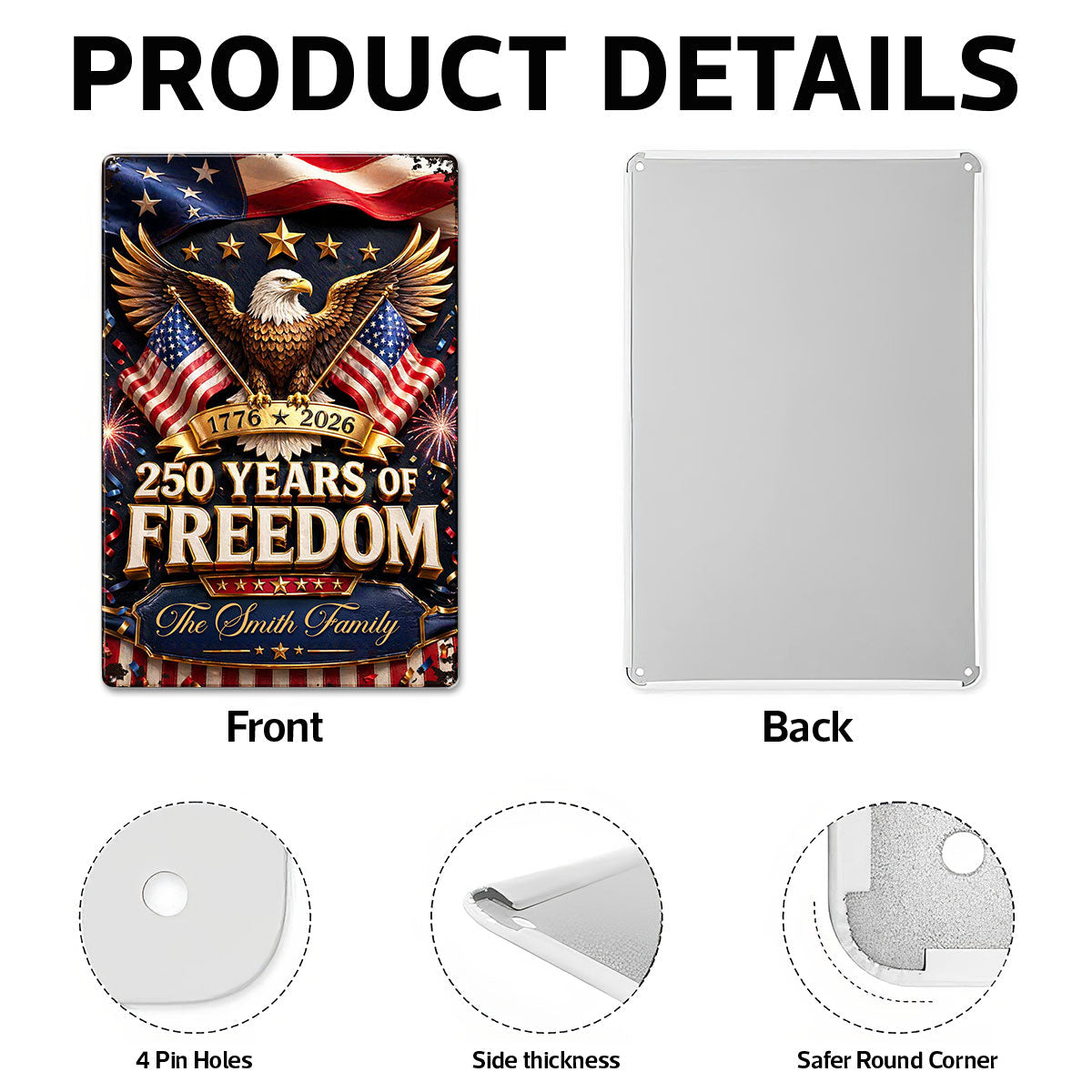 Proud 250th Anniversary America Patriotic - Personalized Metal Sign - 250 Years of Freedom, Family Decoration
