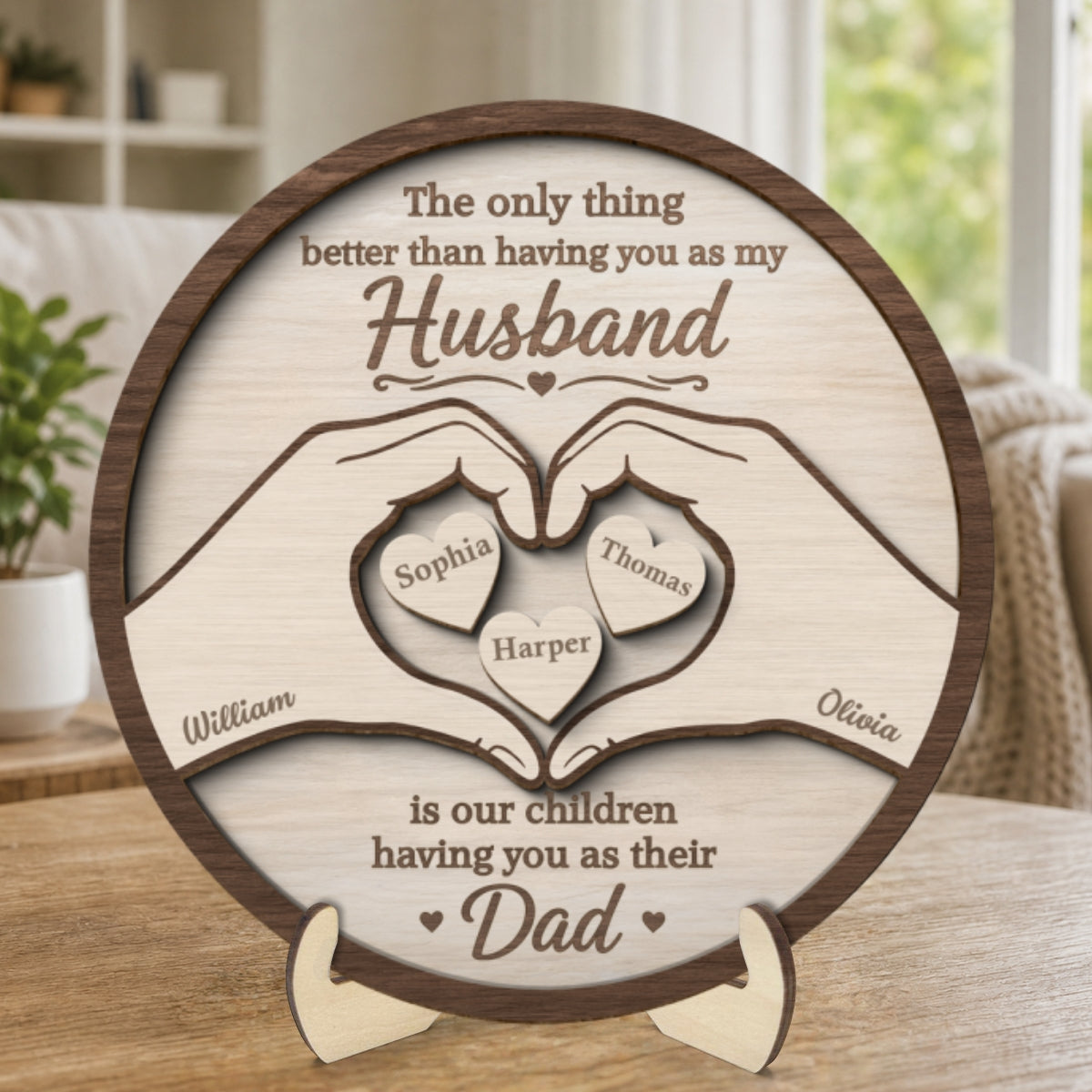 The Only Thing Having You As My Husband Hearts in Hands - Personalized 2-Layered Wooden Plaque -  Gift For Husband