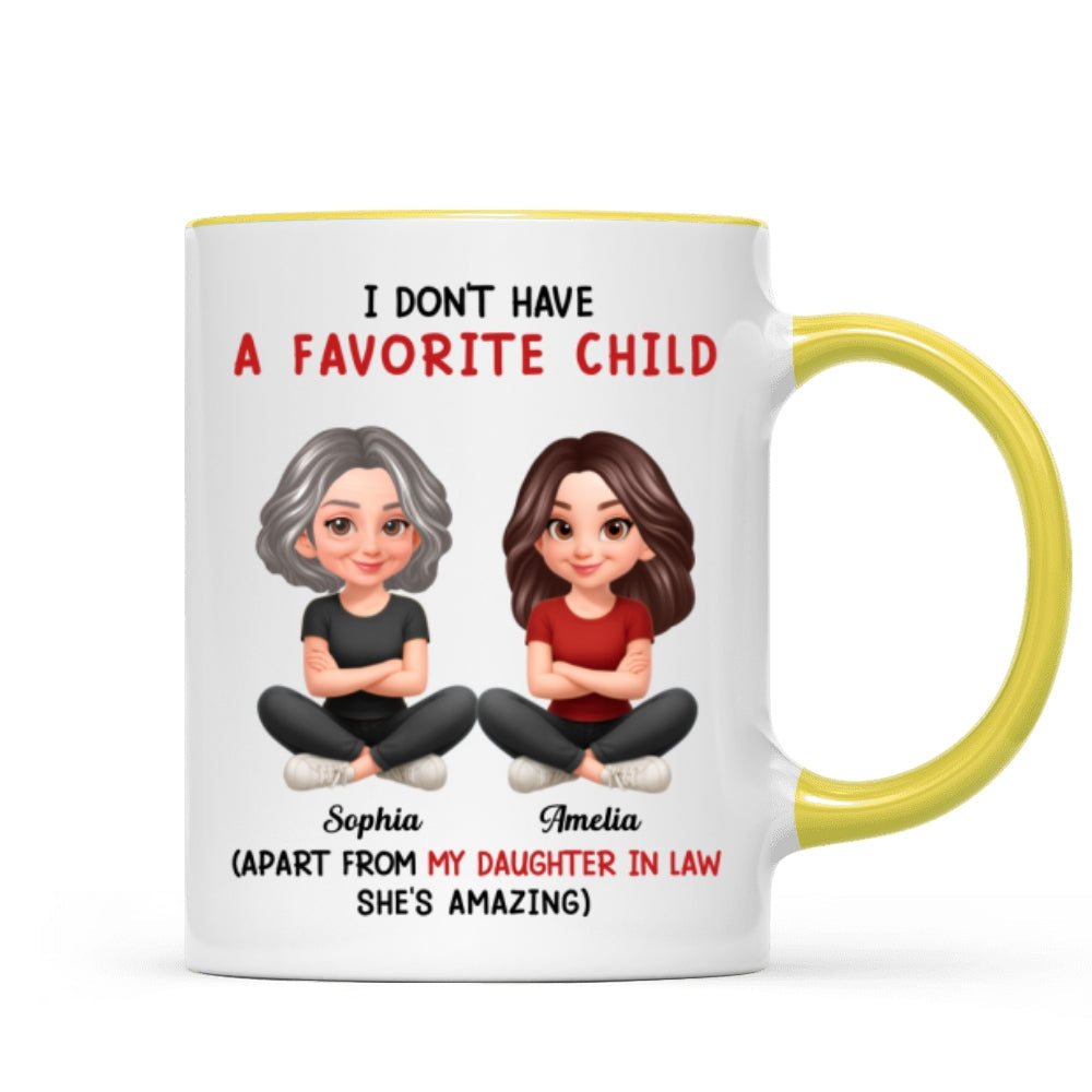 I Don't Have a Favorite Child - Personalized Mug - Christmas Gift for Daughter-in-Law