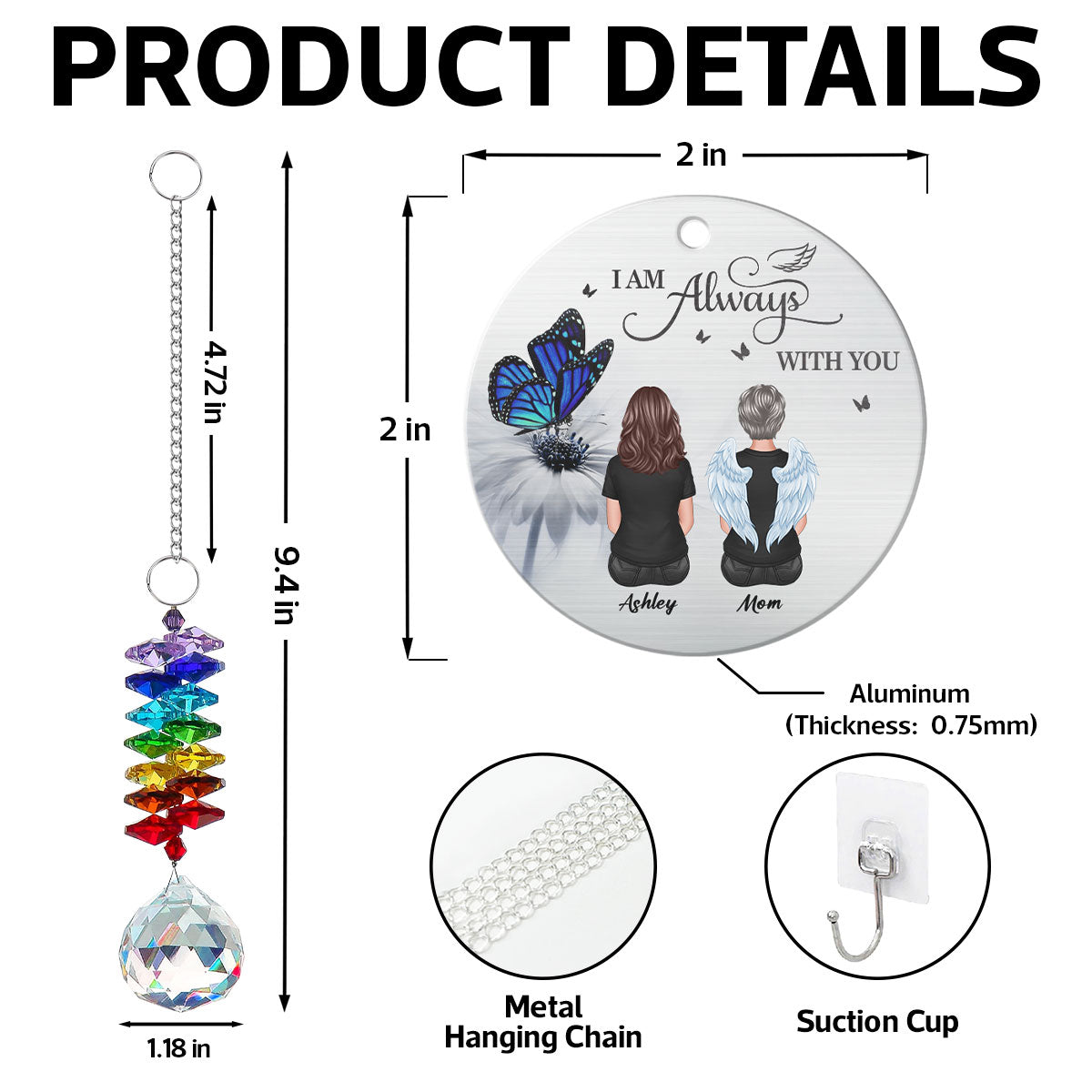 Butterfly Family Memorial I Am Always With You Personalized Crystal Suncatcher With Aluminum Charm