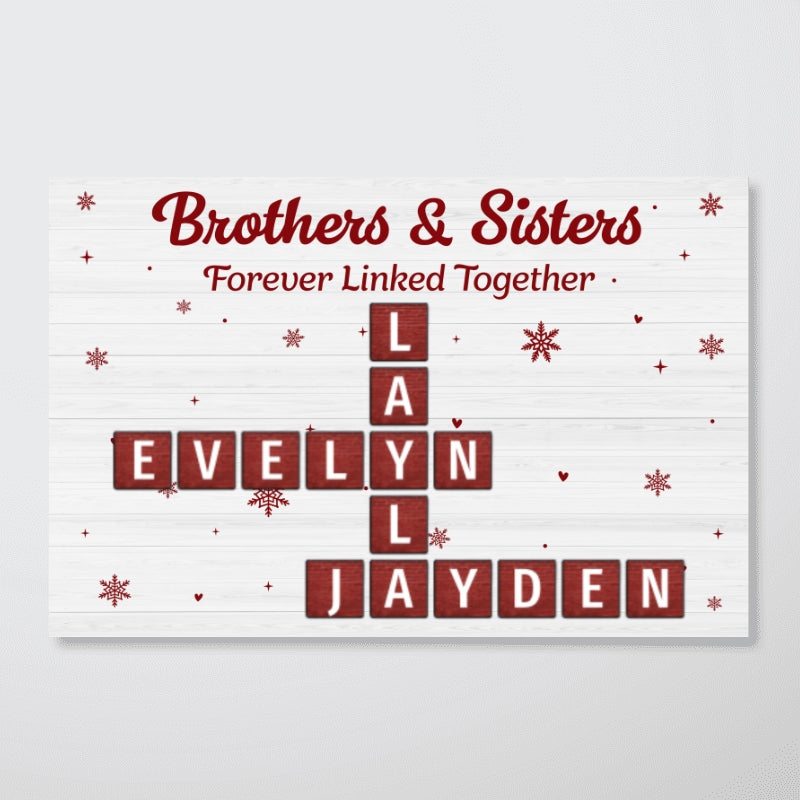 Christmas Brothers & Sisters Forever Linked Together Crossword Puzzle Art - Personalized Poster - Gift For Brothers, Sisters, Siblings, Family