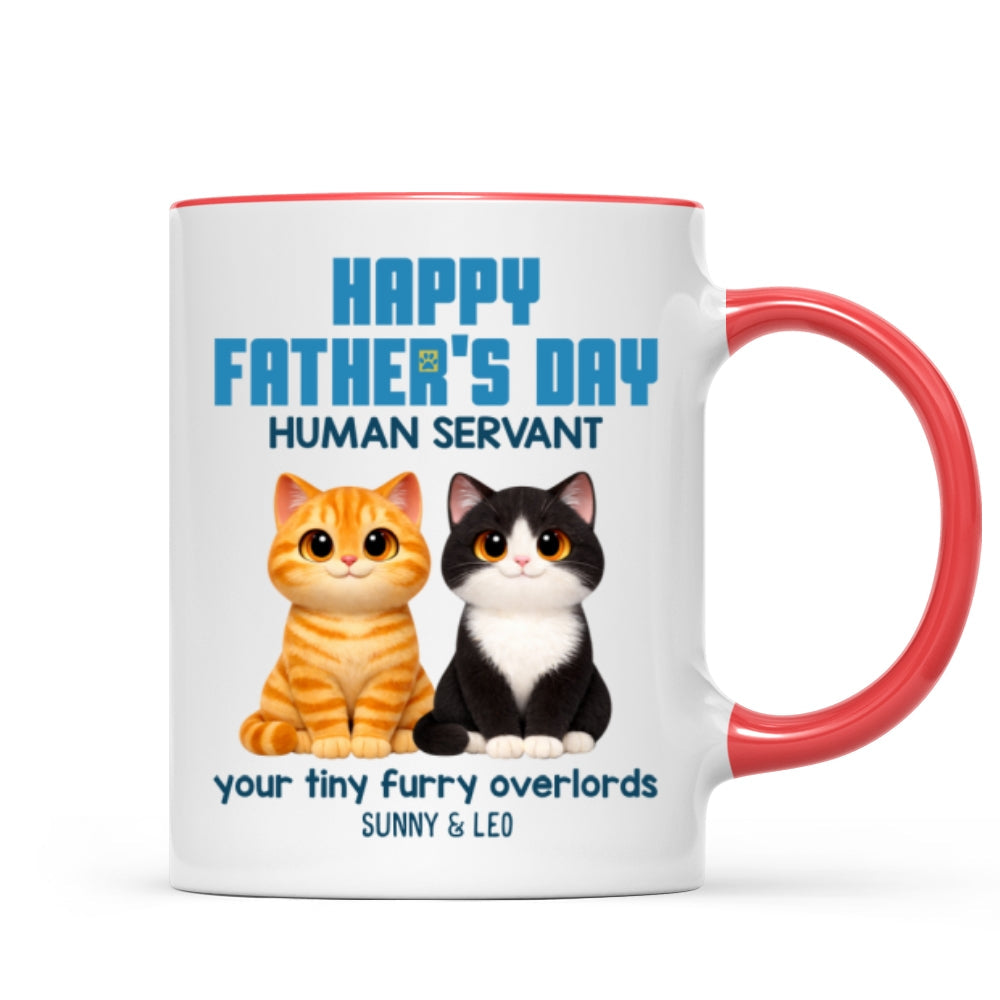 Cat Dad Cute Fluffy Cats Happy Father's Day Human Servant - Personalized Mug - Funny Father's Day Gift For Cat Dad, Cat Lovers