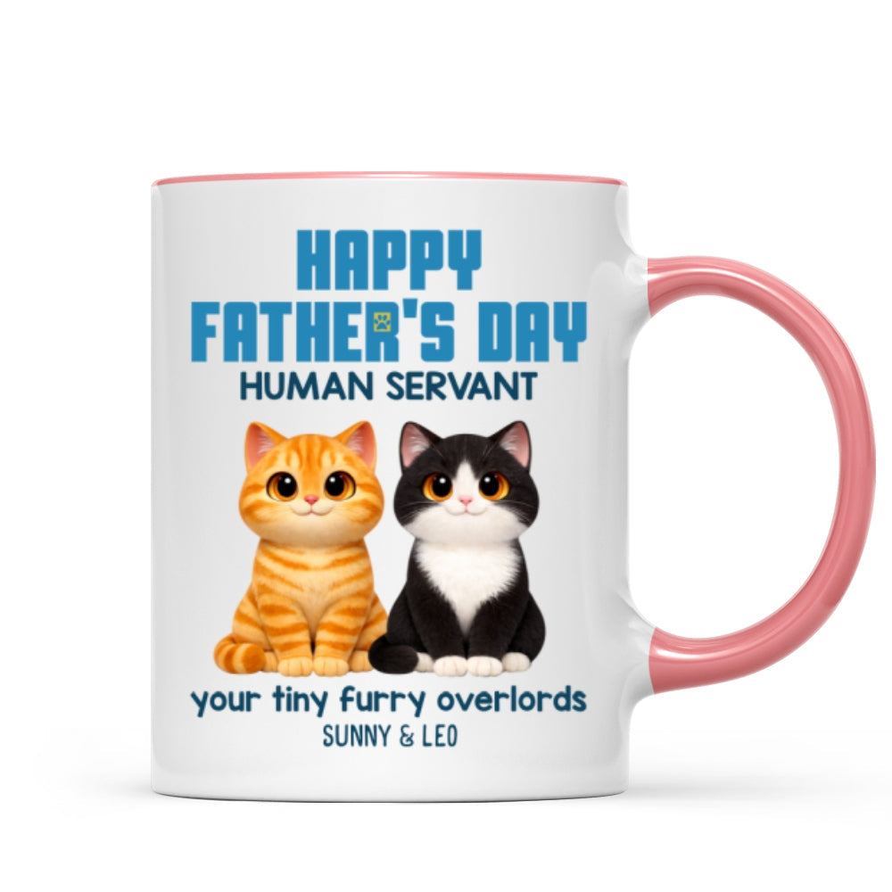 Cat Dad Cute Fluffy Cats Happy Father's Day Human Servant - Personalized Mug - Funny Father's Day Gift For Cat Dad, Cat Lovers