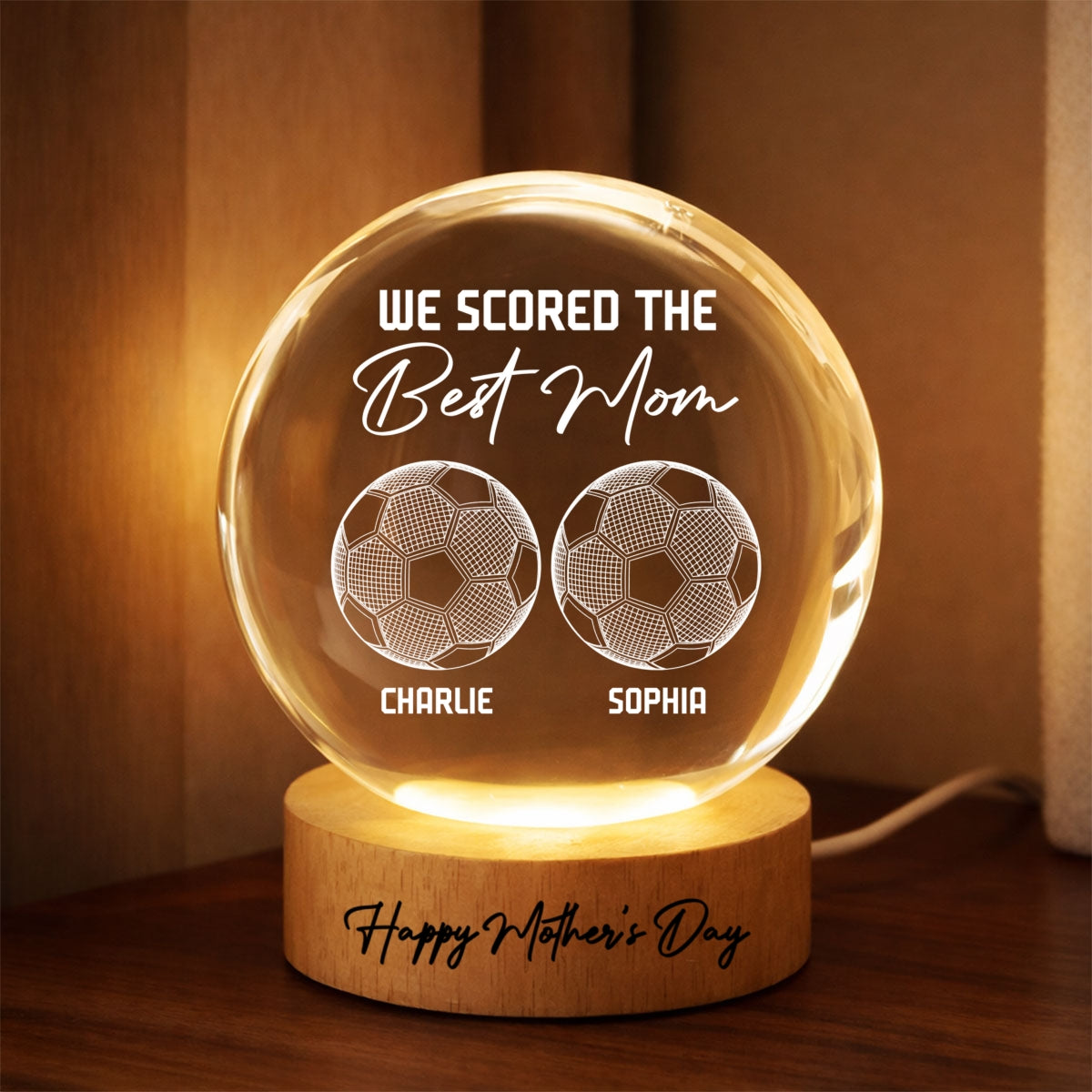 Soccer We Scored The Best Mom Illusion - Personalized Crystal Ball LED Night Light - Mother's Day Gift For Mom, Wife
