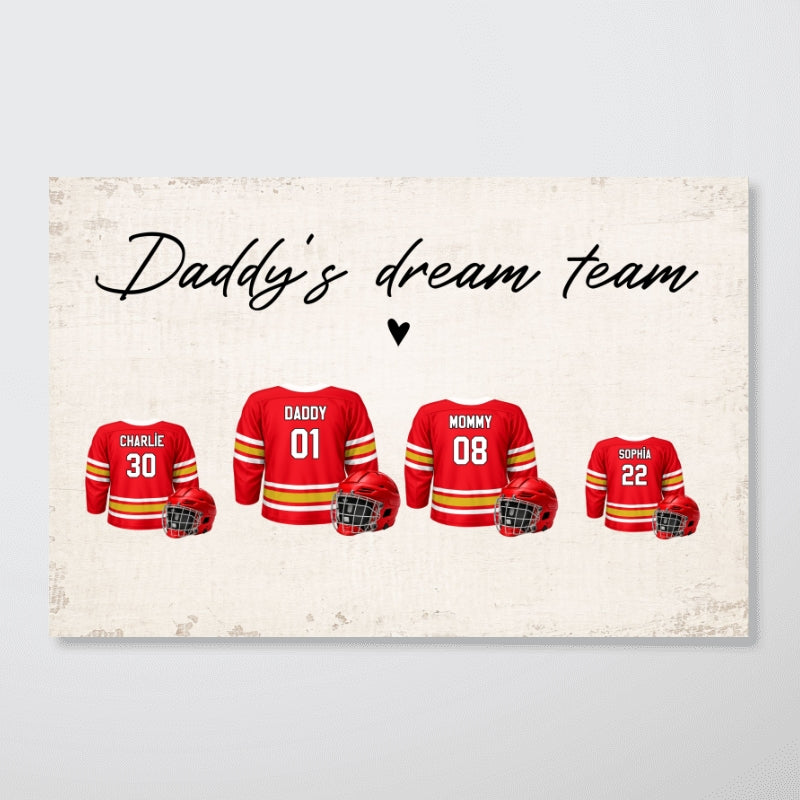 Daddy's Dream Team Hockey Family - Personalized Poster - Gift For Hockey Family