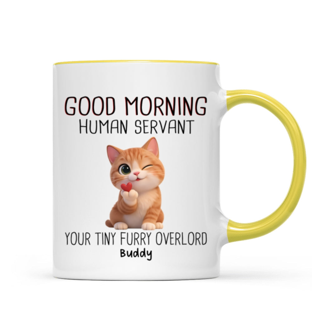 Good Morning Human Servant Cute Fluffy Cats - Personalized Mug - Funny Gift for Cat Moms, Cat Dads