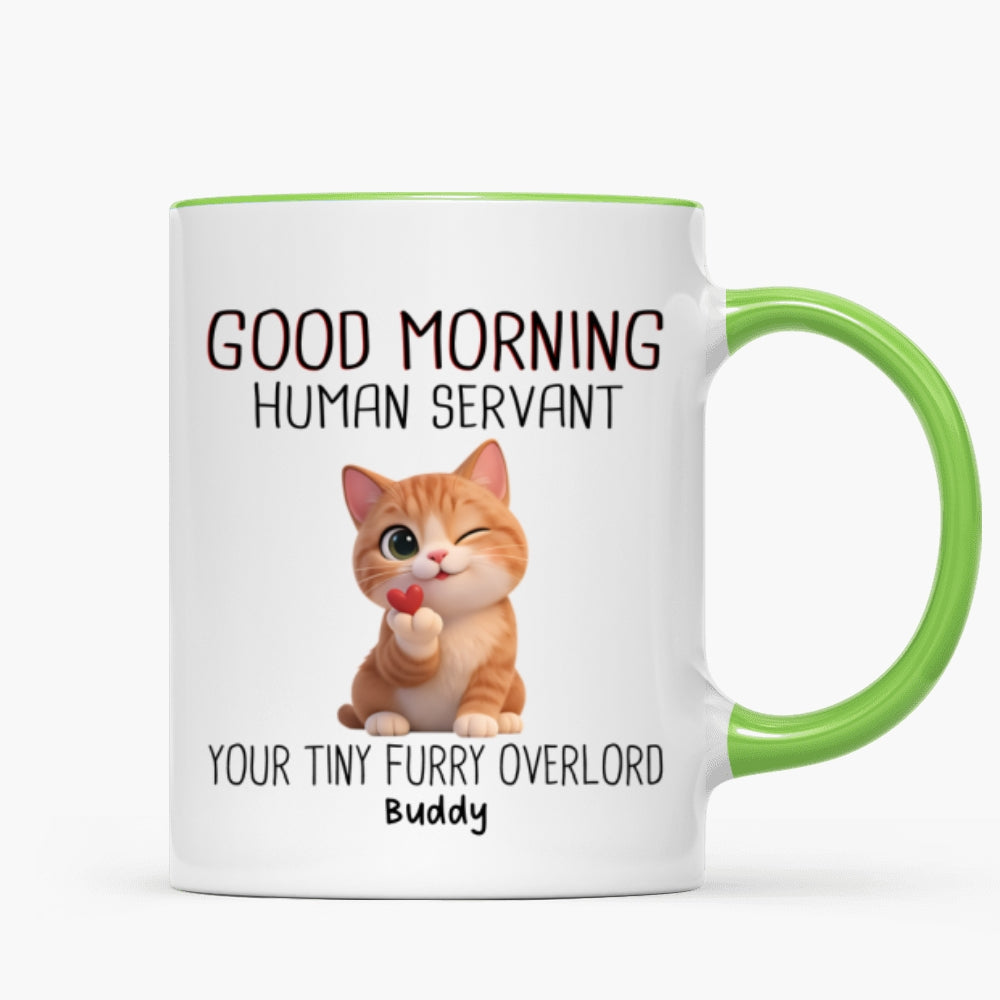 Good Morning Human Servant Cute Fluffy Cats - Personalized Mug - Funny Gift for Cat Moms, Cat Dads
