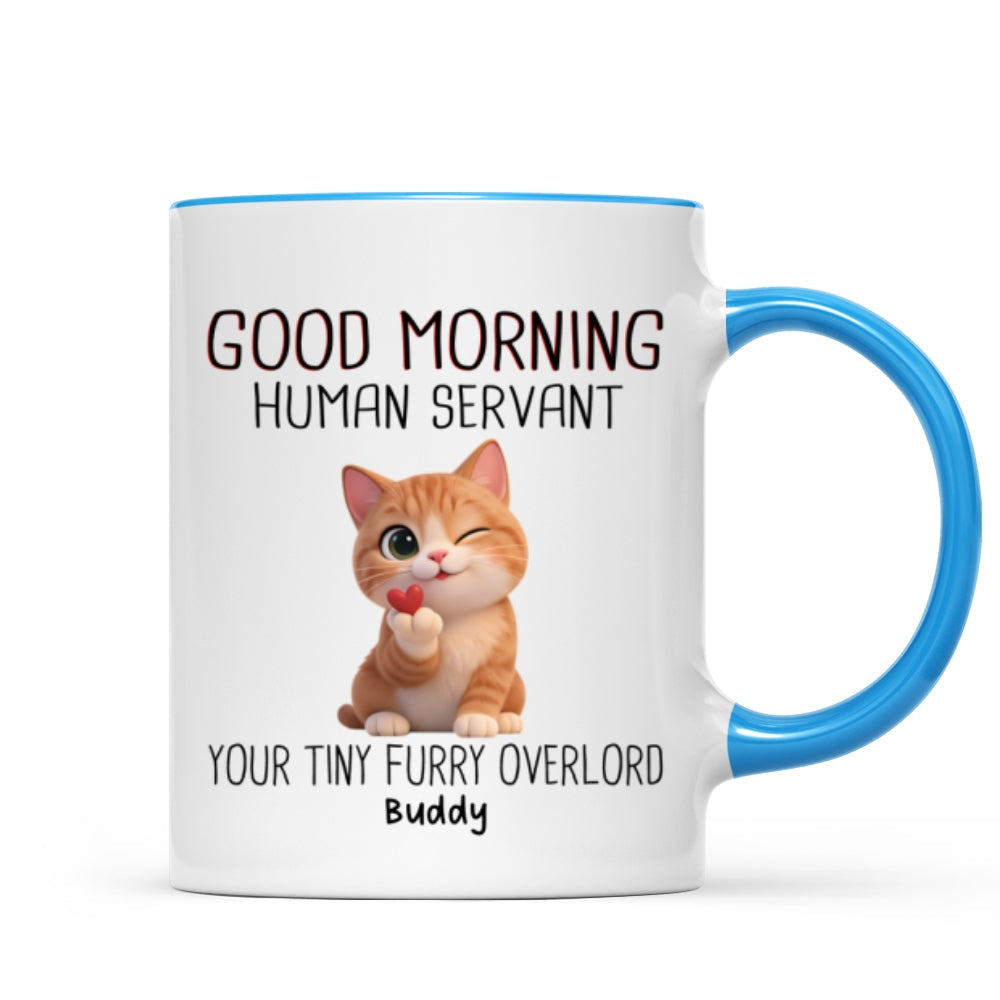 Good Morning Human Servant Cute Fluffy Cats - Personalized Mug - Funny Gift for Cat Moms, Cat Dads