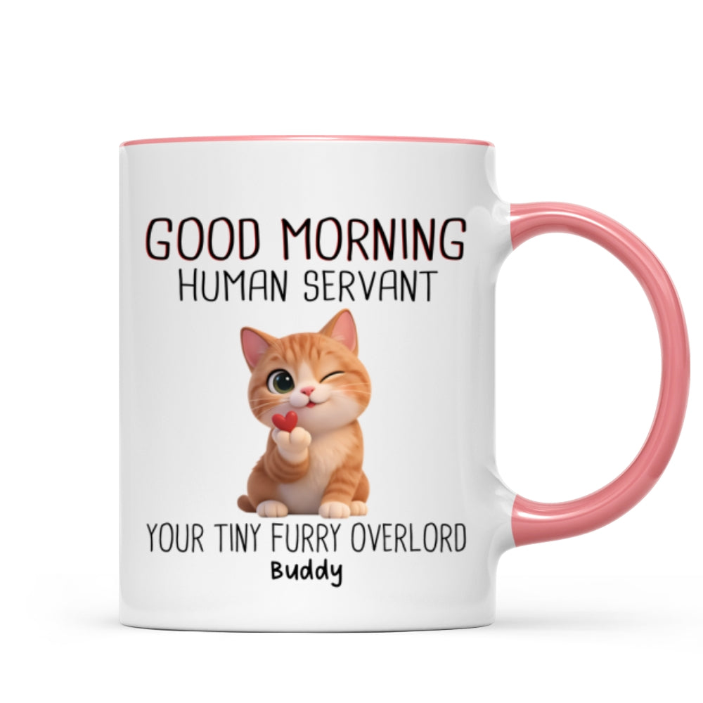 Good Morning Human Servant Cute Fluffy Cats - Personalized Mug - Funny Gift for Cat Moms, Cat Dads