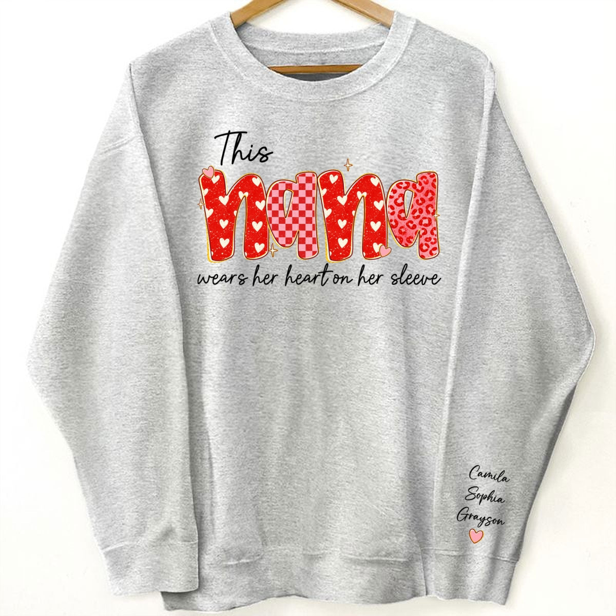 This Nana Wears Heart On Her Sleeve Preppy Pattern - Personalized Sleeve Printed Sweatshirt - Mother's Day Gift For Grandma