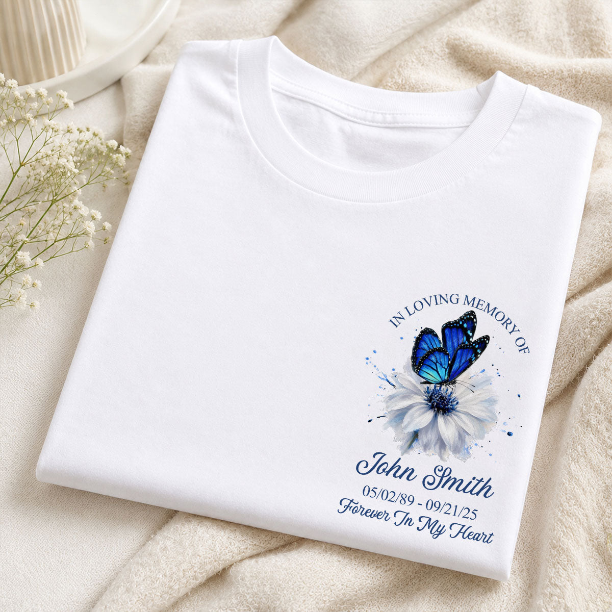 Memorial Butterfly Forever In My Heart - Personalized Shirt - Remembrance Gift