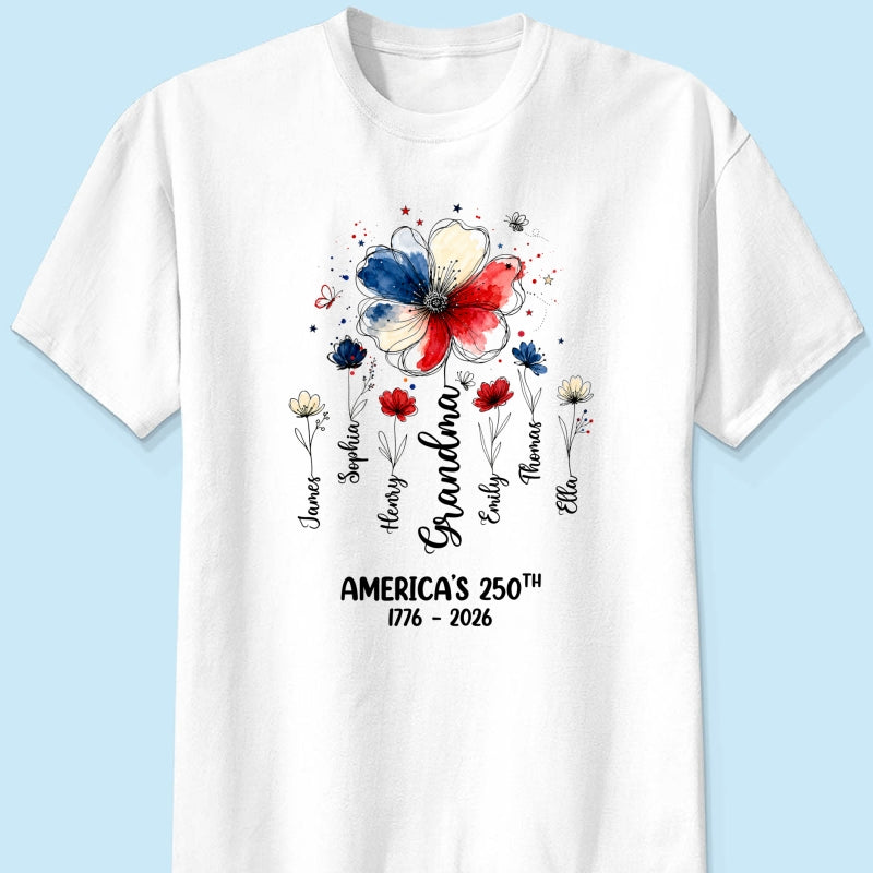 Proud Mom Grandma Flowers American 250th Anniversary - Personalized Shirt - Gift For Mom, Grandma