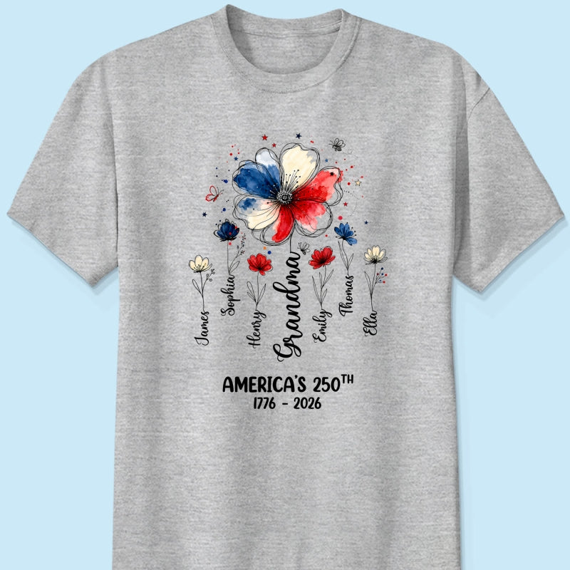 Proud Mom Grandma Flowers American 250th Anniversary - Personalized Shirt - Gift For Mom, Grandma