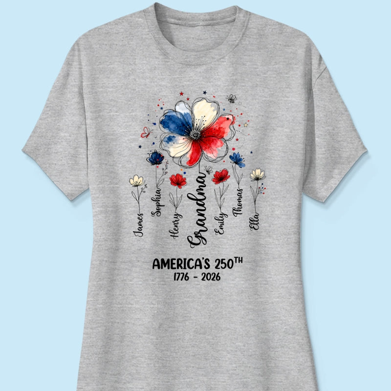 Proud Mom Grandma Flowers American 250th Anniversary - Personalized Shirt - Gift For Mom, Grandma
